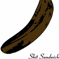 Shit Sandwich
