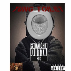 Yung Toilet