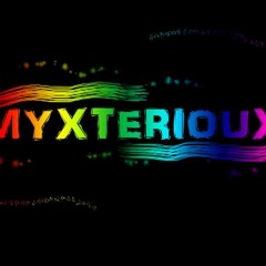 Myxterioux