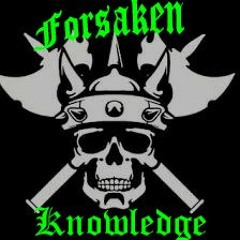 ForSaken Knowledge