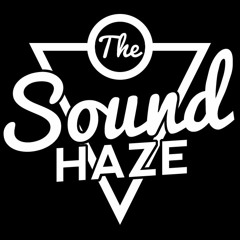 The Sound Haze