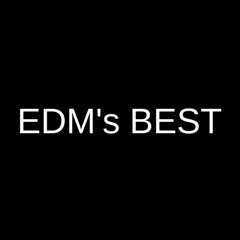 EDM's Best