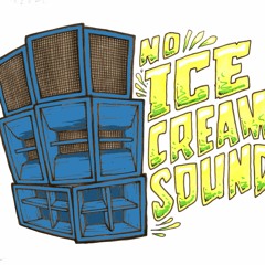 No Ice Cream Sound inna roots style