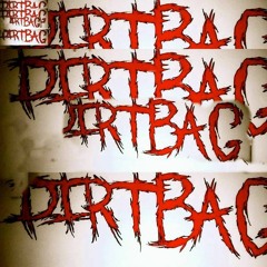 Dirtbag