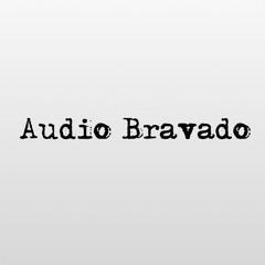 Audio Bravado