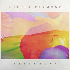 Luther Diamond - Saturday Morning Feat Tali And Stauny Pops