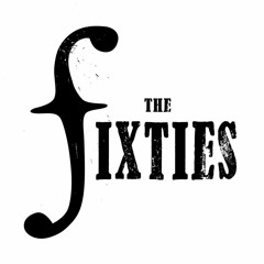 The Fixties