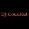 DJ ComiKat