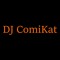 DJ ComiKat