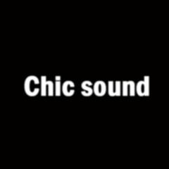 Chic Sound