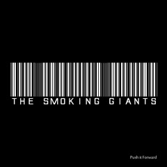 The Smoking Giants
