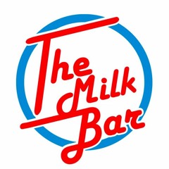 The Milk Bar  - Bitesize