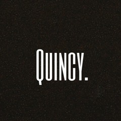Quincy.