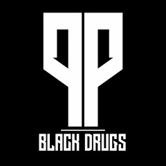 BLACK DRUGS