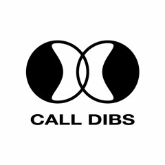 CALL DIBS
