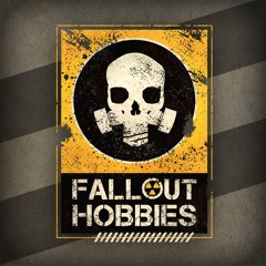 Fallout Hobbies