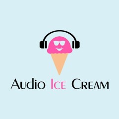 Audio Ice Cream - Electro