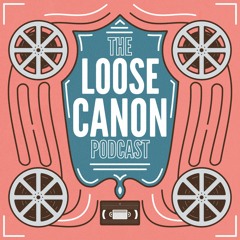 The Loose Canon Podcast
