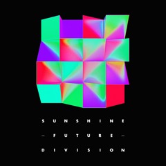 Sunshine Future Division