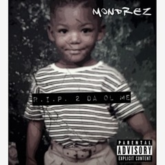 MondrezFromDaStruggle