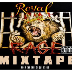 ROYAL RAGE ENTERTAINMENT