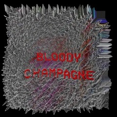 Bl00dy - BL00DY CHMPGN