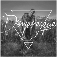 Dangeresque