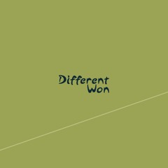 Diffrent Won