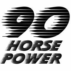 90 Horse Power