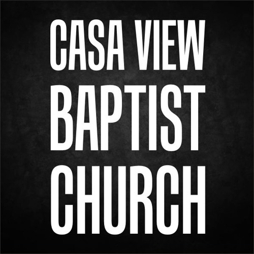 Casa View Baptist Church’s avatar