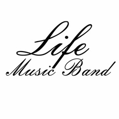 Life Music Band