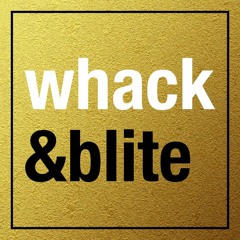 whack&blite