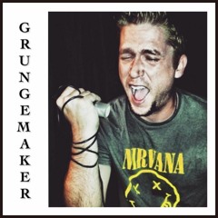Grungemaker