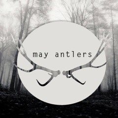 may antlers