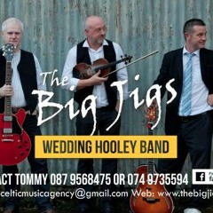 Big Jigs Wedding Band