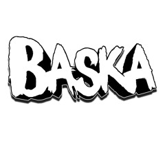 BASKA [VILLAINZ]
