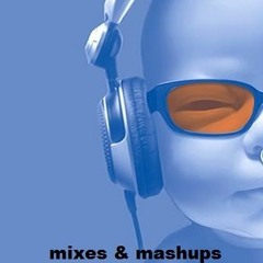 mixes and mashups #31