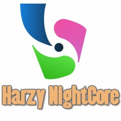 Harzy NightCore