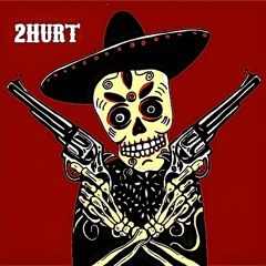 2Hurt