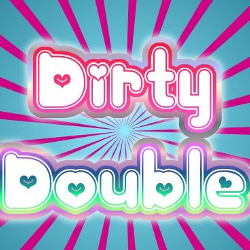 The Dirty Double’s avatar