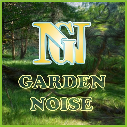 Stream Garden Noise music Listen to songs, albums, playlists for free