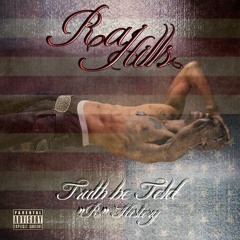 VL MIKE Tribute: Raj Hills(Start Poppin)Trk.9- In R We Trust : Ressurection" Mixtape