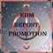 EDM Repost Promotion