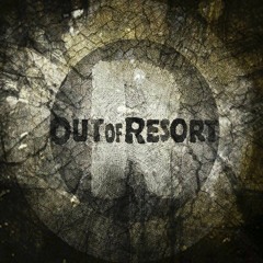 Out Of Resort