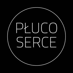 Plucoserce - Raz Albo Dwa (Once Or Twice)