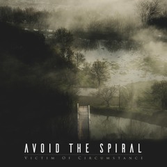 Avoid The Spiral