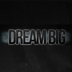 Dream Big Records