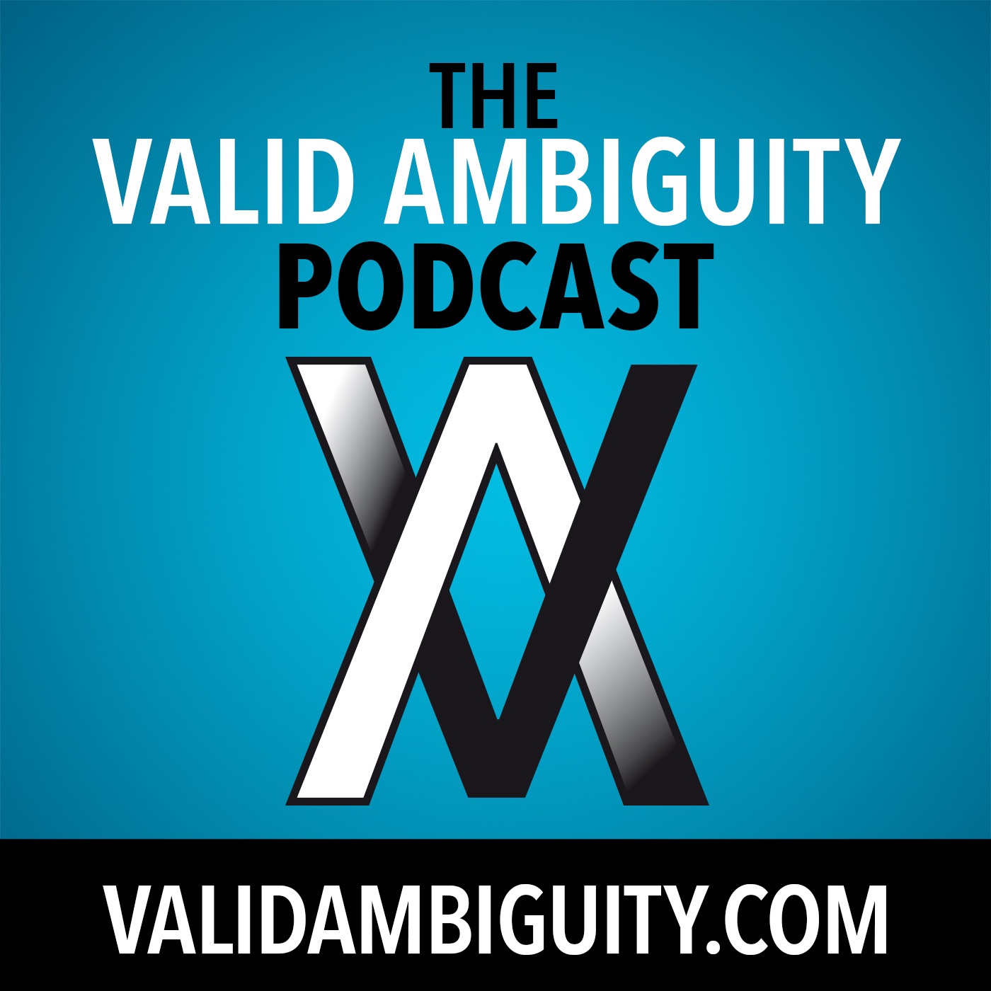The Valid Ambiguity Podcast