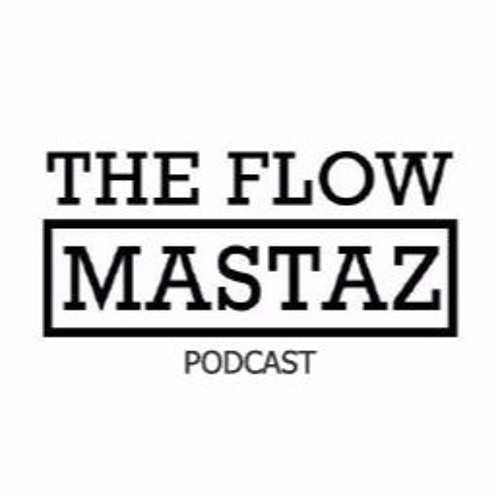 Flowmastaz FM Podcast’s avatar