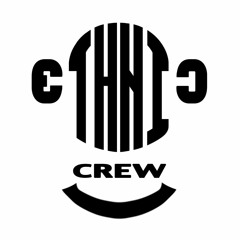 Ethnic Crew